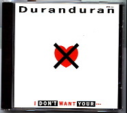 Duran Duran - I Don't Want Your .... Special DJ Copy